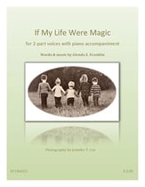 If My Life Were Magic Two-Part choral sheet music cover